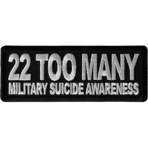 22 Too Many Military Suicide Awareness Patch