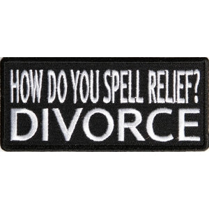 How Do You Spell Relief Divorce Patch