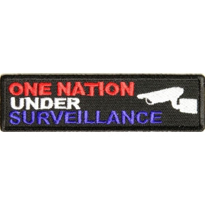 One Nation Under Surveillance Patch