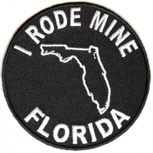 I Rode Mine To Florida Patch