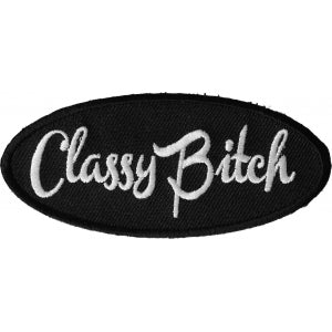 Classy Bitch Patch