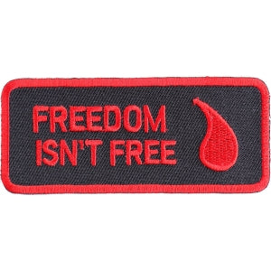 Freedom Isn't Free Blood Drop Patch
