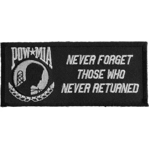 Never Forget Those Who Never Returned POW MIA Patch