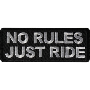 No Rules Just Ride Biker Patch