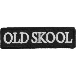 Old Skool Biker Saying Patch