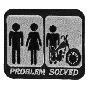 Problem Solved Marriage and Motorcycle Funny Biker Patch