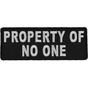 Property Of No One Funny Iron on Patch