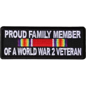Proud Family Member of a World War 2 Veteran Patch
