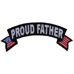 Proud Father US Flag Rocker Iron on Morale Patch