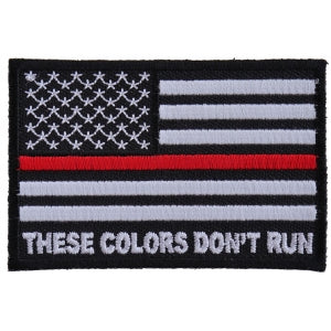 These Colors Don't Run Red Line US Flag Patch