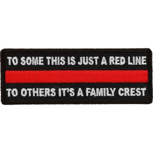 To Some This is Just a Red Line To Others It's a Family Crest Patch