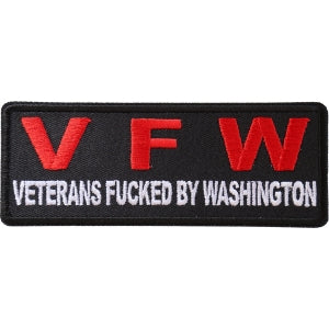 VFW Veterans Fucked By Washington Patch